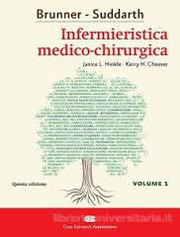 Brunner Suddarth. Infermieristica medico-chirurgica vol.1 e vol.2