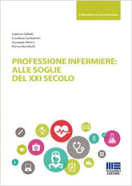 Professione infermiere: alle soglie del XXI secolo